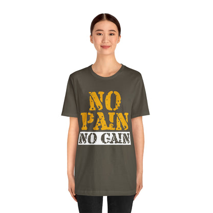 No Pain No Gain T-Shirt, Gym Workout Fitness T-Shirt