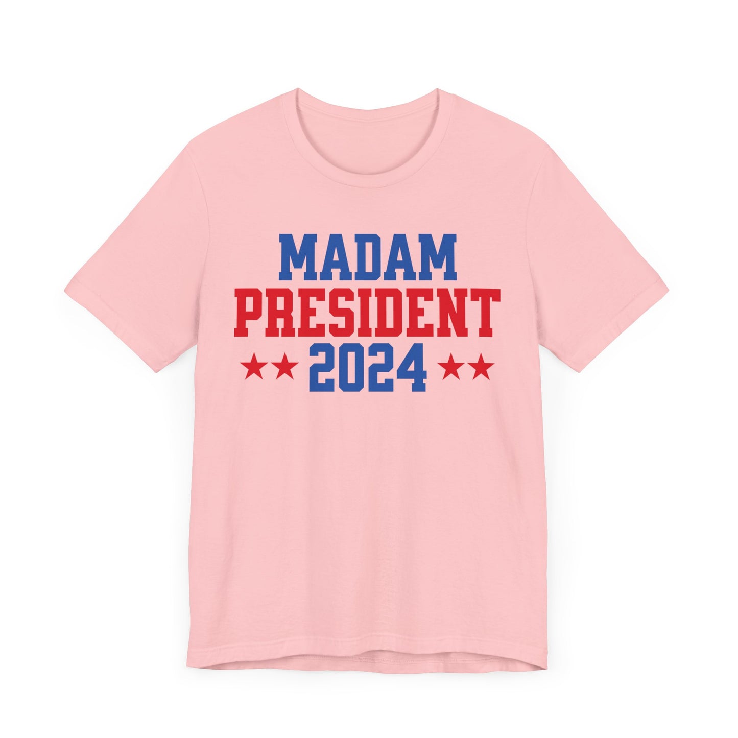 Madam President T-Shirt, Politics, Vote, Election, Democrat