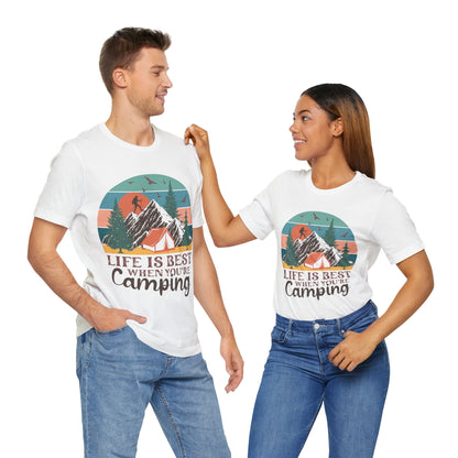 Life is best when your Camping T-Shirt, Camping, Outdoors T-Shirt