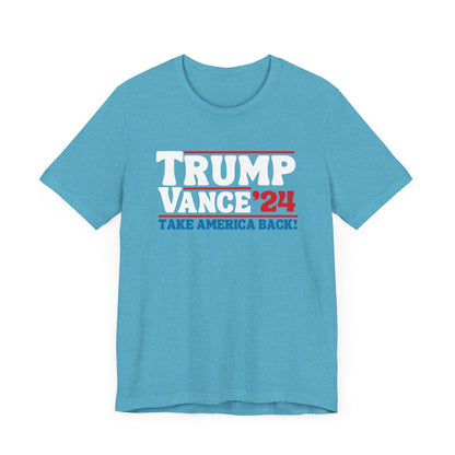 Trump Vance Take America Back T-Shirt, Politics, Vote, Election, Republican