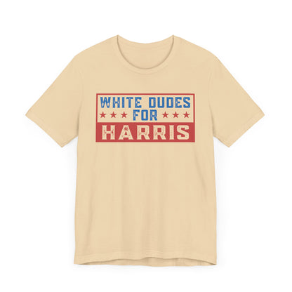 White Dudes For Harris T-Shirt, Politics, Vote, Election, Democrat