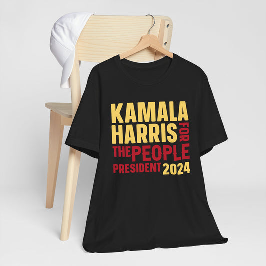 Kamala Harris For The People T-Shirt, Politics, Vote, Election, Democrat