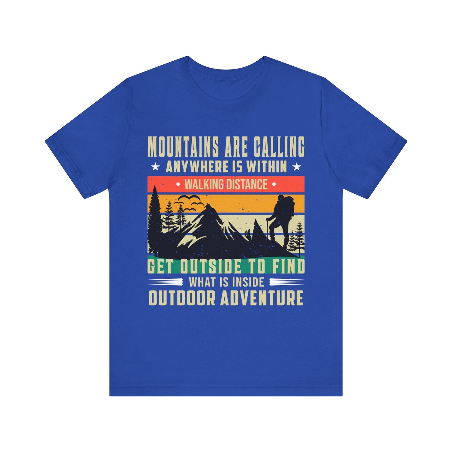 Mountains Are Calling T-Shirt, Adventure, Outdoors, Hiking T-Shirt