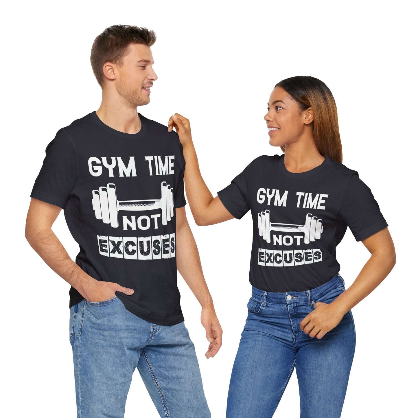 Gym Time not Excuses T-Shirt, Gym Workout Fitness T-Shirt