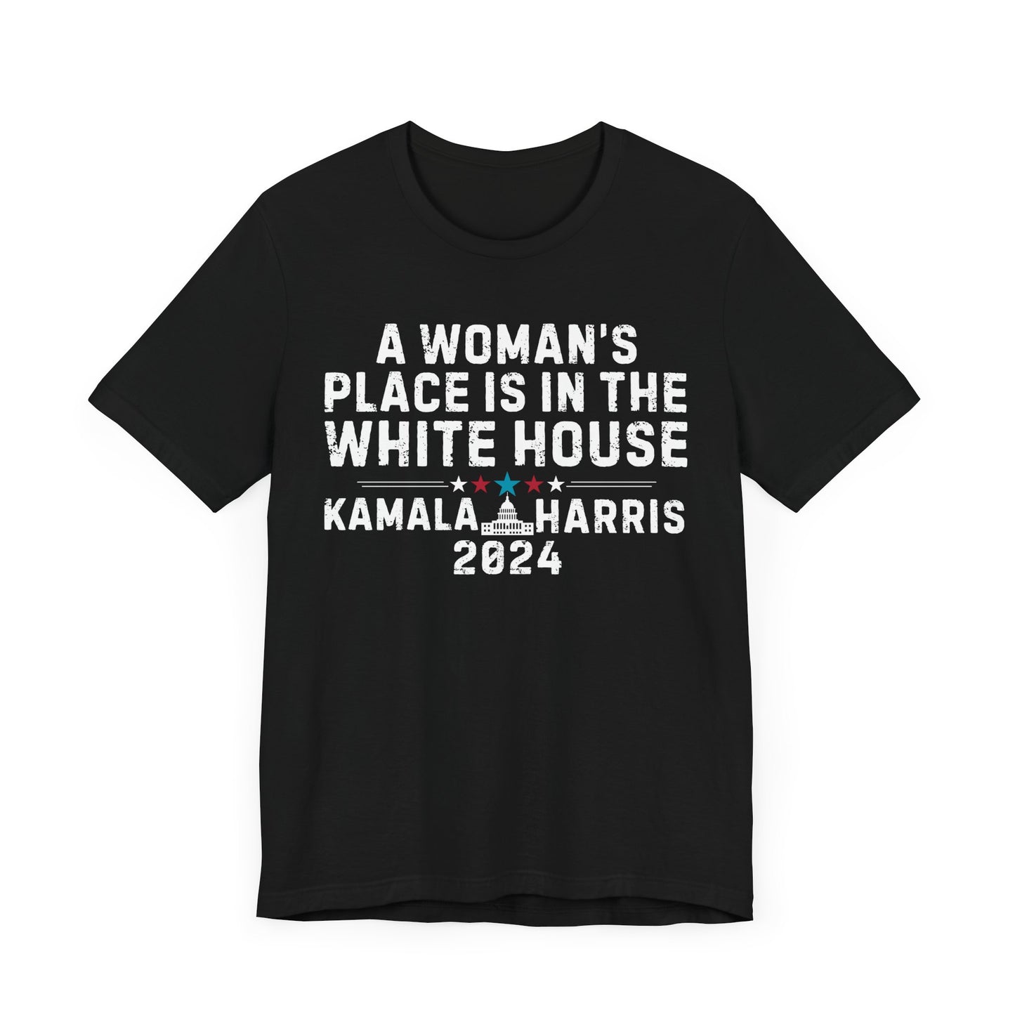 A Woman's Place Is In The White House Kamala Harris 2024 T-Shirt, Politics, Vote, Election, Democrat