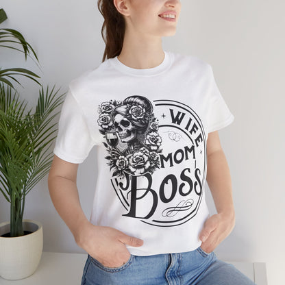 Wife Boss Mom T-Shirt, Mom, Funny, Mama T-Shirt