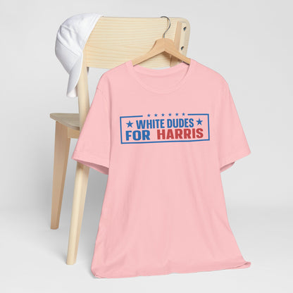 White Dudes For Harris T-Shirt, Politics, Vote, Election, Democrat