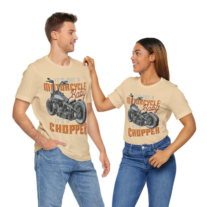 It's not a Motorcycle It's a Chopper T-Shirt, Motorcycle, Custom Chopper T-Shirt