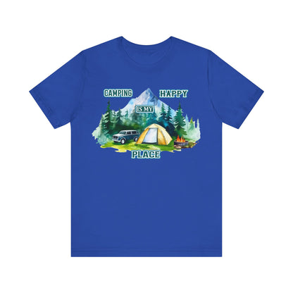 Camping Is My Happy Place T-Shirt, Camping, Outdoors, Adventure, Mountain T-Shirt