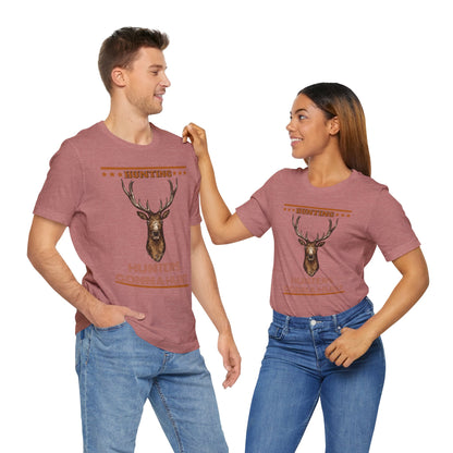 Hunters Going To Hunt T-Shirt, Hunting, Outdoors T-Shirt