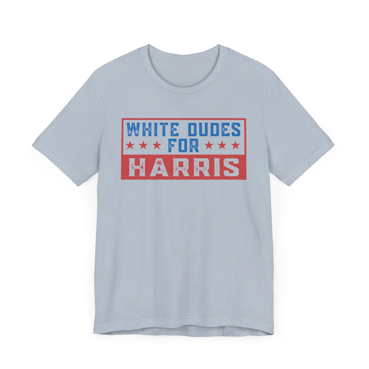White Dudes For Harris T-Shirt, Politics, Vote, Election, Democrat