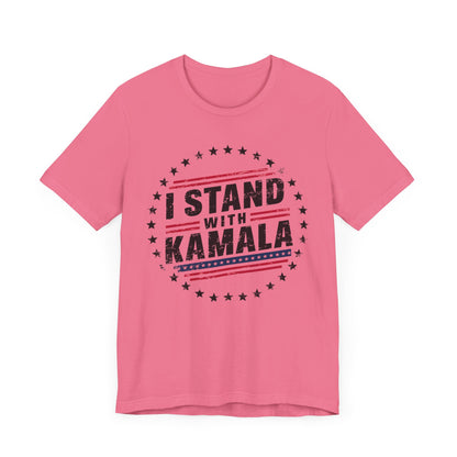 I Stand With Kamala T-Shirt, Politics, Vote, Election, Democrat