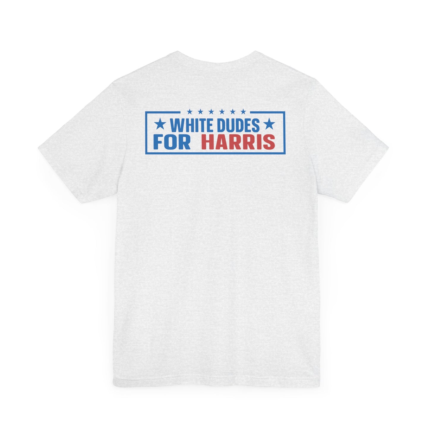 White Dudes For Harris T-Shirt, Politics, Vote, Election, Democrat