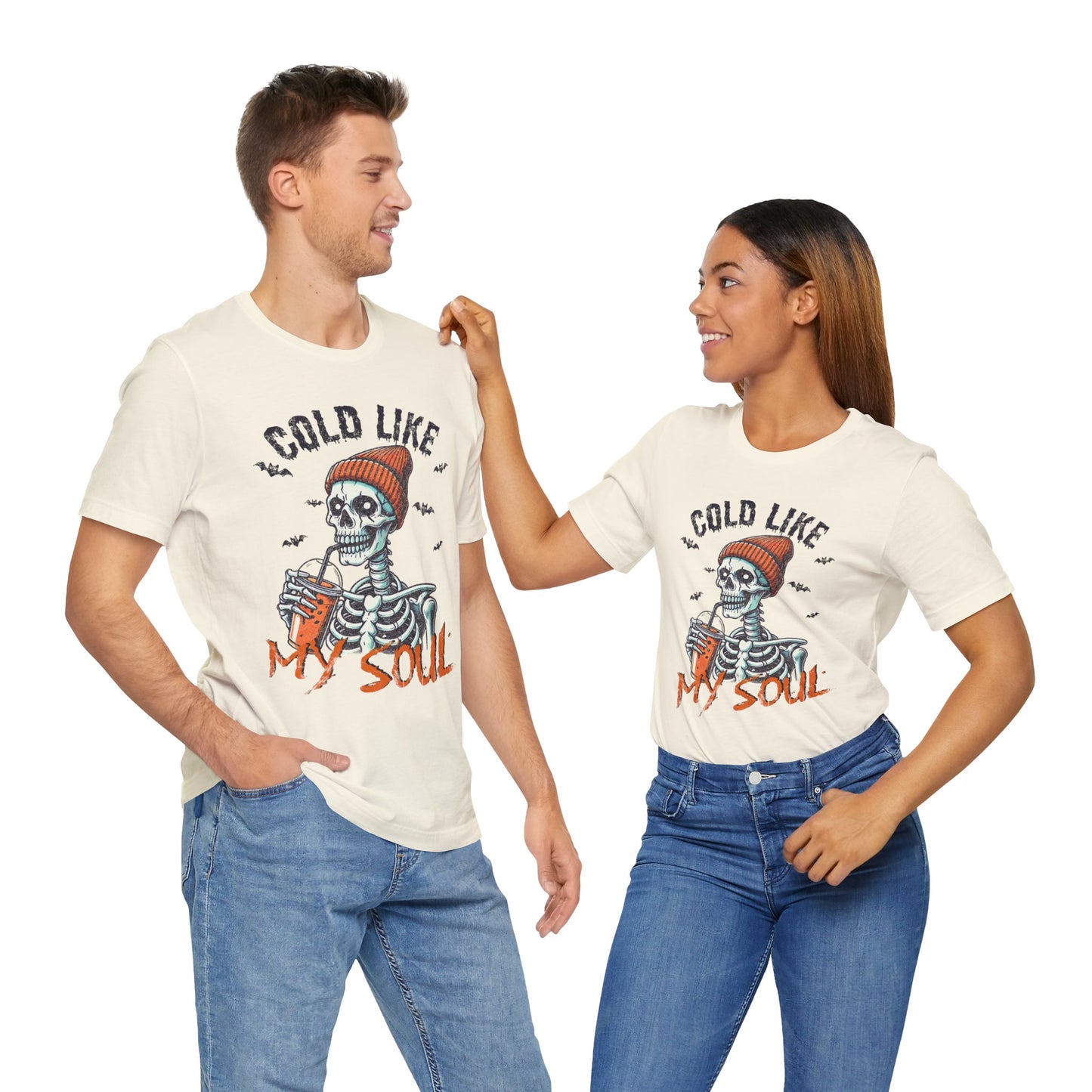 Cold Like My Soul T-Shirt, Halloween, Scary, Funny, Retro